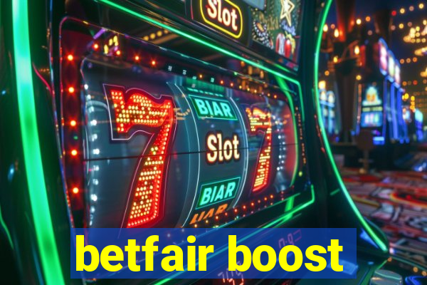 betfair boost